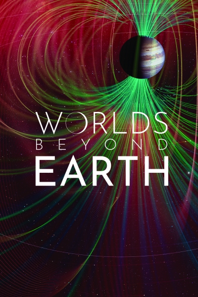 Worlds Beyond Earth Poster